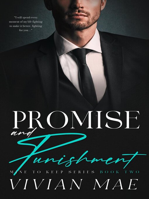 Title details for Promise and Punishment by Vivian Mae - Wait list